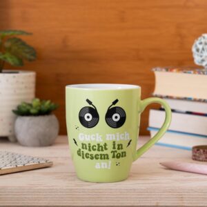 Becher »Guck mich nicht in diesem Ton an!«